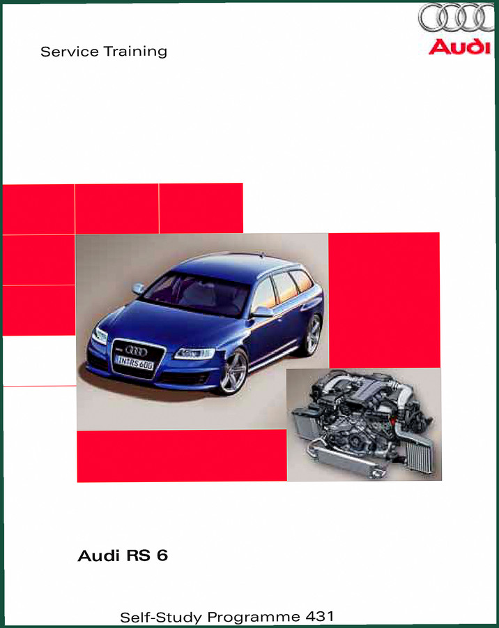 Audi RS 6 Training Manual – Factory Design & Function SSP 431