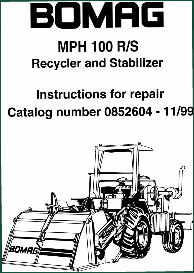 Bomag MPH 100 R/S 1999 Repair Manual – Factory Specs for Recycler & Stabilizer