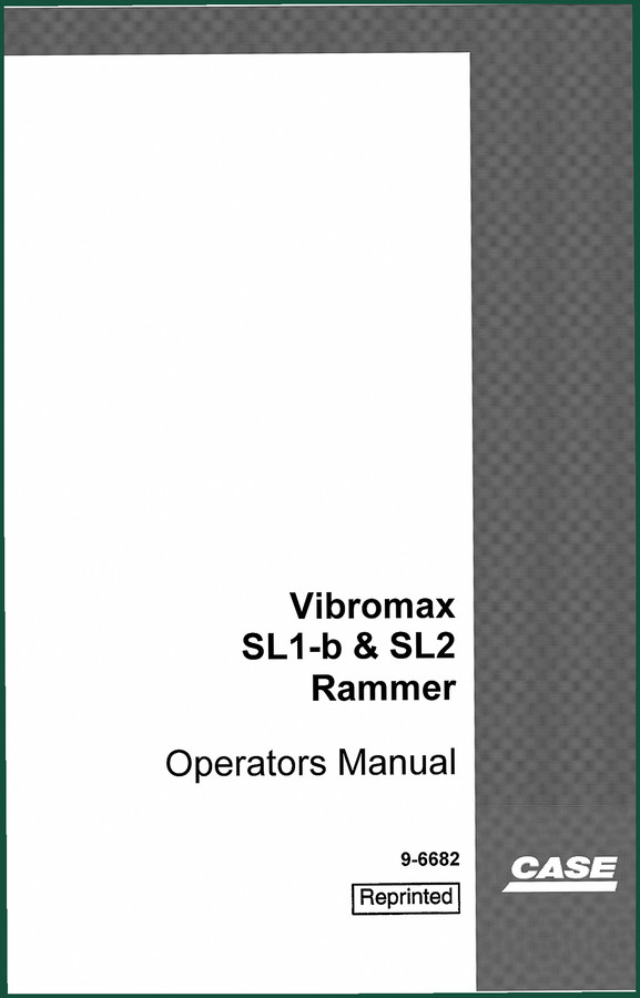 Case SL1-b SL2 1995 Operators Manual – Factory Specs