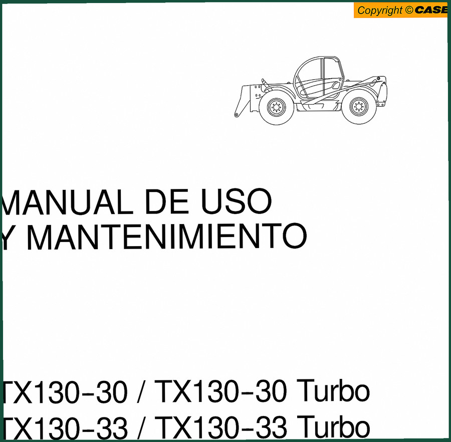 Case TX130-30, TX130-30 Turbo, TX130-33, TX130-33 Turbo User Manual – 158 Pages