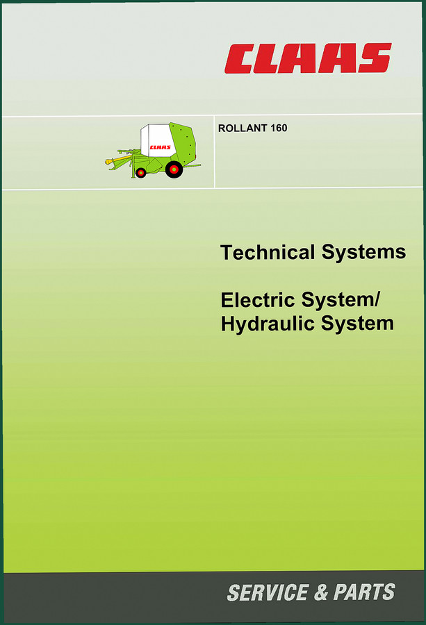 Claas ROLLANT 160 Technical Manual – Factory Schematics