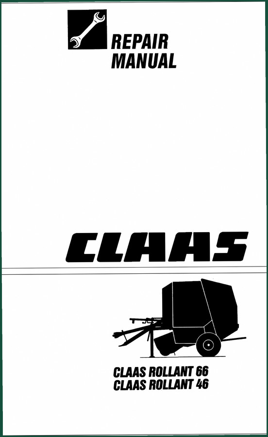 Claas ROLLANT 66, ROLLANT 46 2002 Repair Manual – Factory OEM