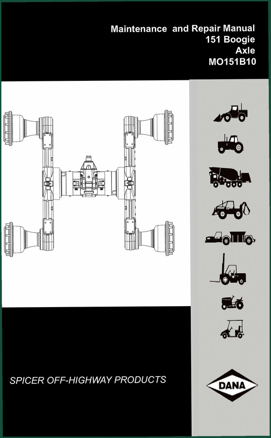 Dana Spicer 151 Boogie Axle Repair Manual – Factory Specs