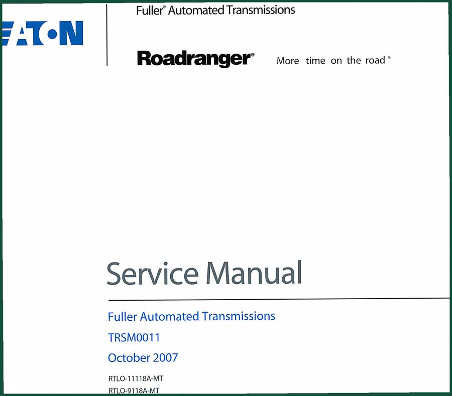 Eaton RTLO-11118A-MT, RTLO-9118A-MT 2007 Service Manual – Factory Specs