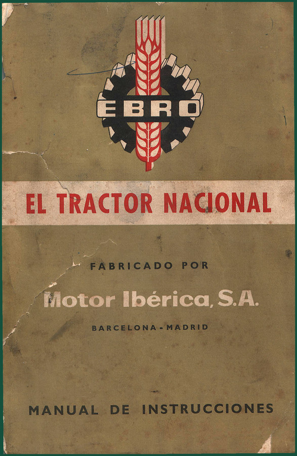 Ebro TRACTOR NACIONAL 1960 User Manual – OEM Factory Specs