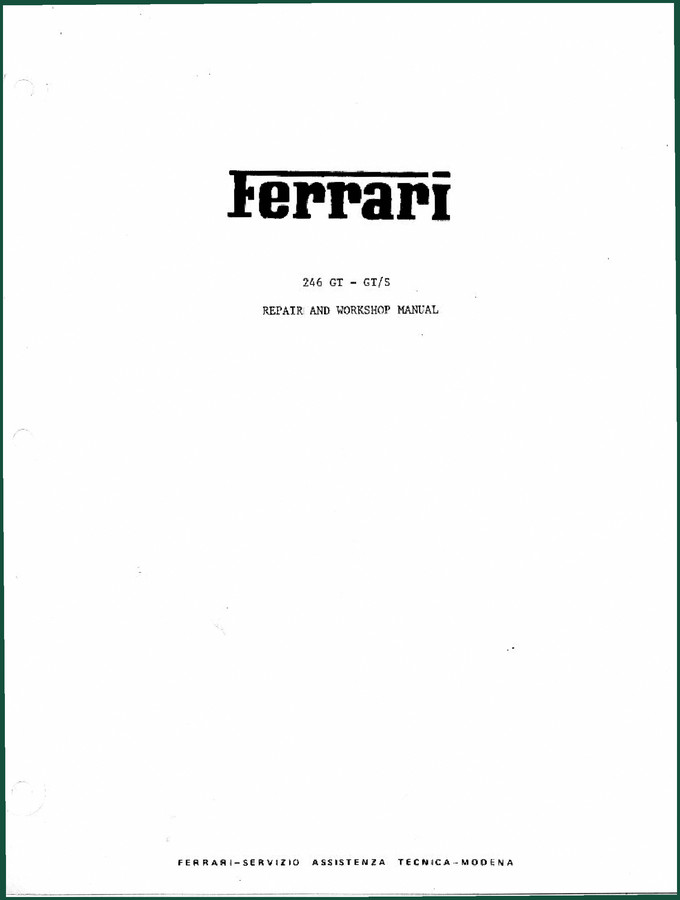 Ferrari 246 GT, 246 GTS 1976 Workshop Manual – Factory Specs