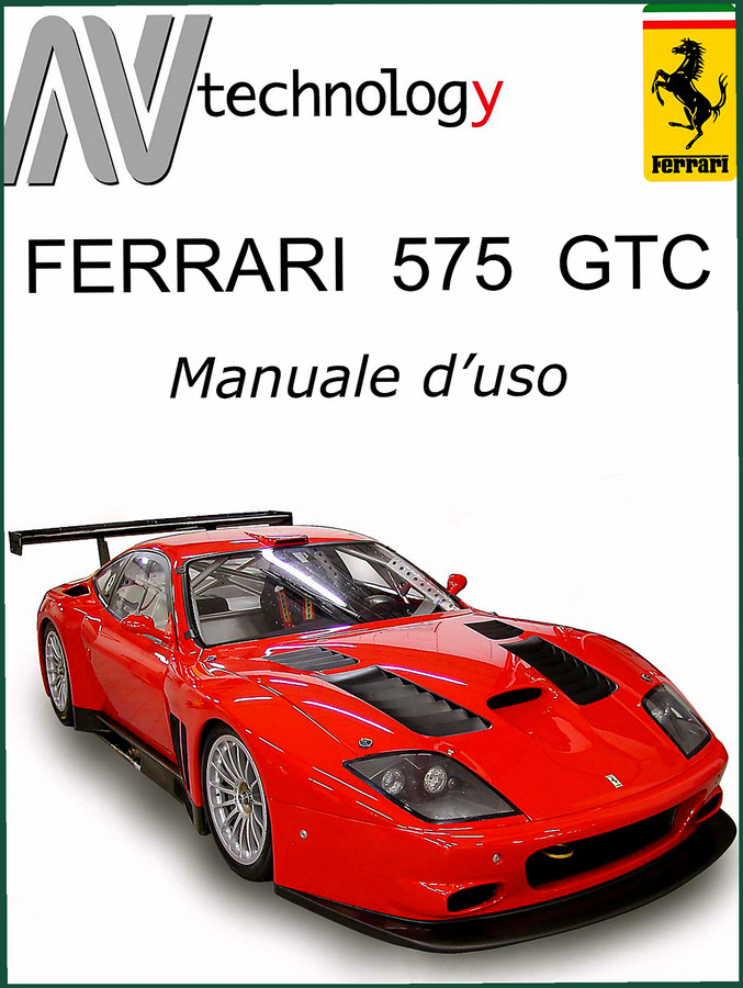 Ferrari 575 GTC 2004 User Manual – Factory Specs & Setup Data