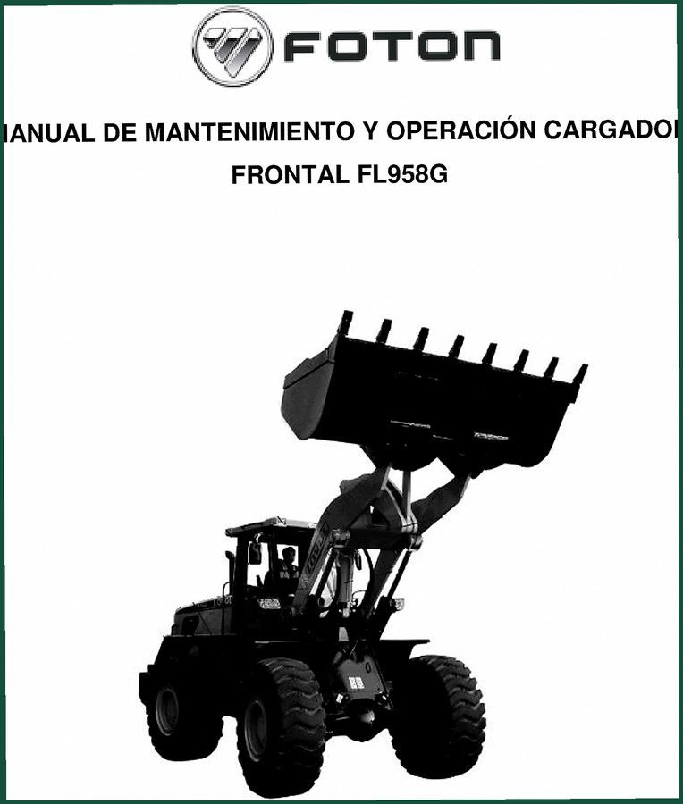 Foton FL958G Operators Manual – OEM Safety & Operation Guide