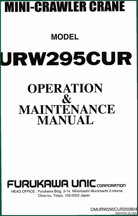 Furukawa Unic URW295CUR Operators Manual – Factory Specs & Procedures