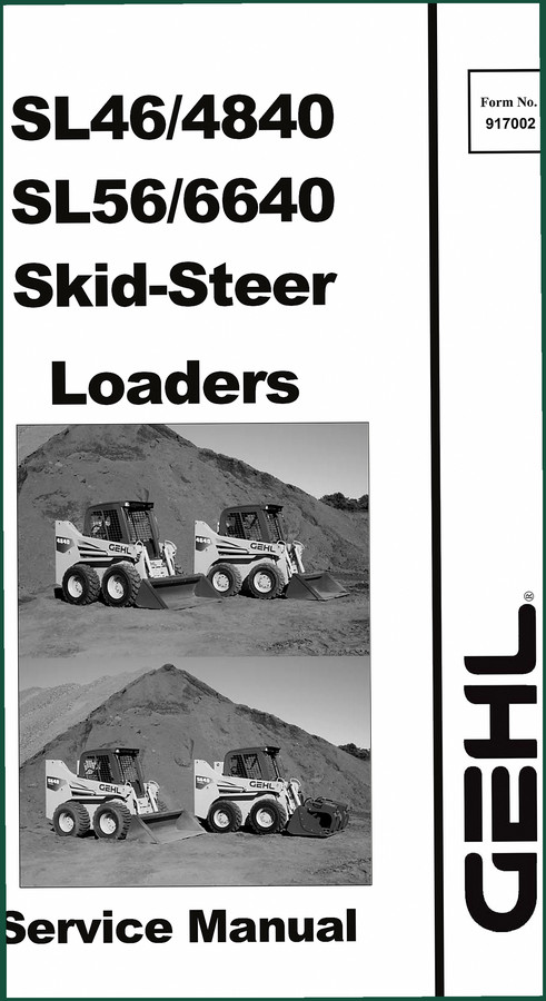 GEHL SL4840, SL6640, SL46, SL56 Service Manual – OEM Specs 232 Pages