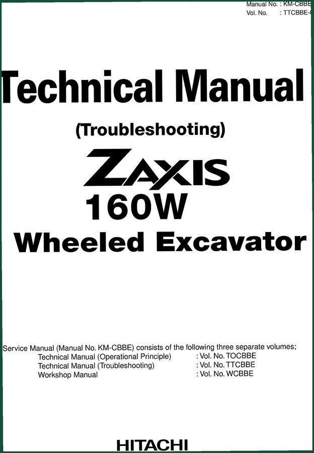 Hitachi ZX160W Technical Manual – 415 Pages OEM Troubleshooting