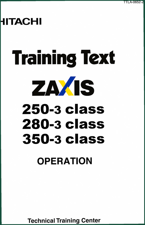 Hitachi Sumitomo ZX250 ZX280 ZX350 Training Manual – 107 Pages