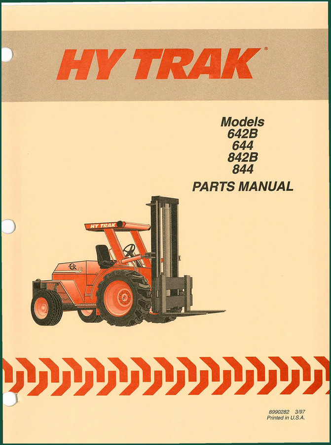 Hy Trak 642B, 644, 842B, 844 1997 Parts Catalog – 226 Pages