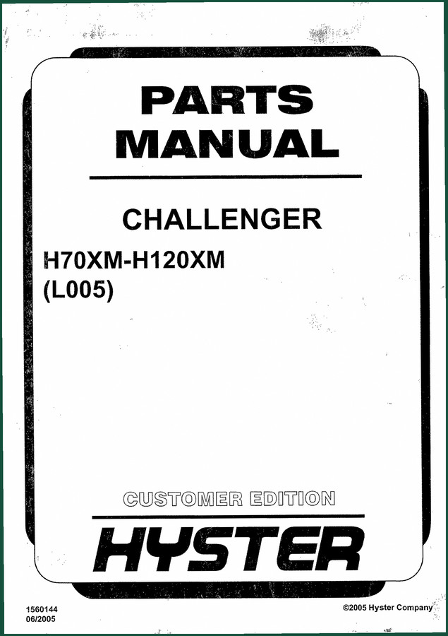 Hyster H70XM, H120XM 2005 Parts Catalog – OEM Part Numbers & Diagrams