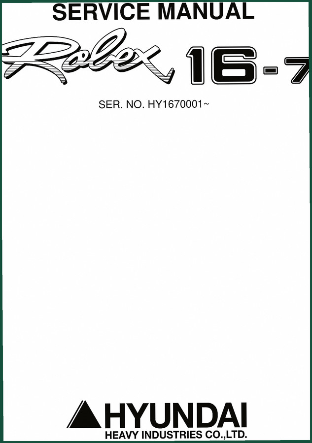 Hyundai Rolex 16-7 Service Manual – Factory Specs for Engine & Hydraulics
