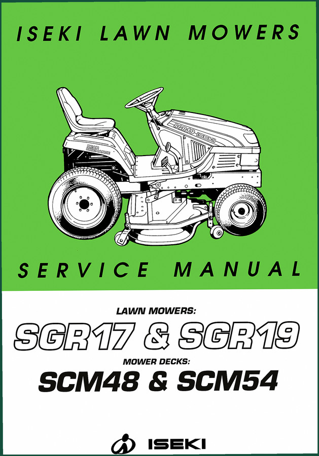 Iseki SGR17, SGR19, SCM48, SCM54 Service Manual – 128 Pages OEM Specs