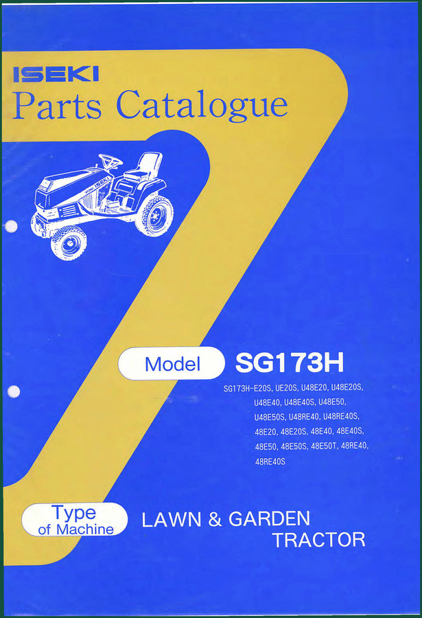 Iseki SG173H, SG173H-E20S, UE20S, U48E20, U48E20S Parts Catalog – 177 Pages