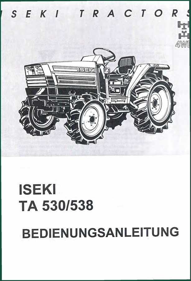 Iseki TA 530, TA 538 Operators Manual – Factory Specs for 4WD Tractors