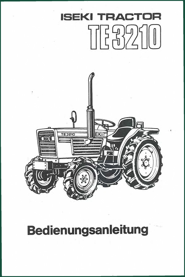 Iseki TE3210 Operators Manual – Factory Specs for Agricultural Tractors
