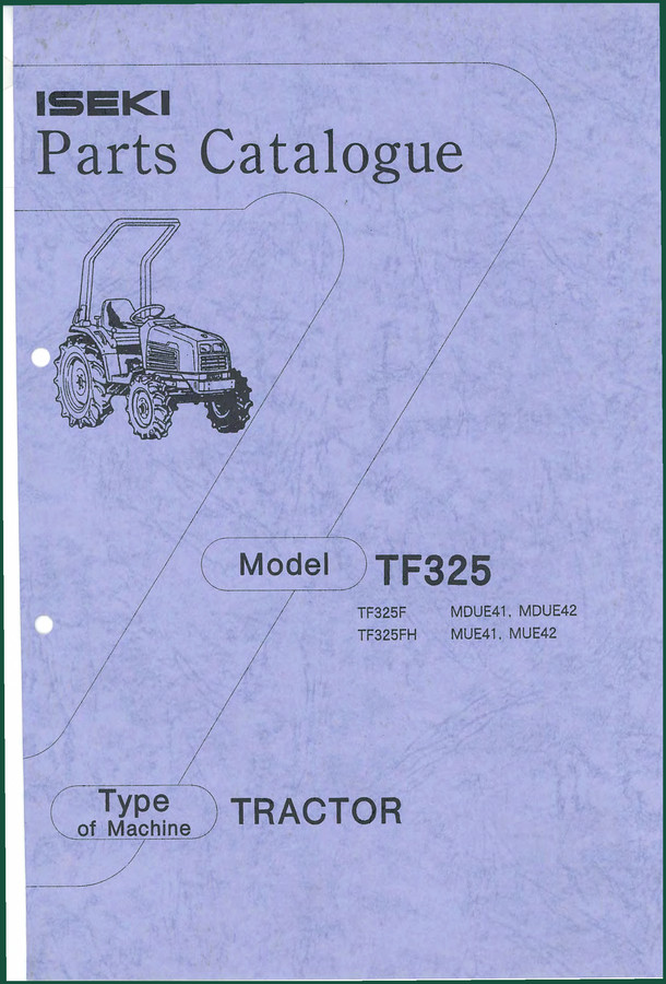 Iseki TF325, TF325F, TF325FH Parts Catalog – 253 Pages of OEM Exploded-View Diagrams