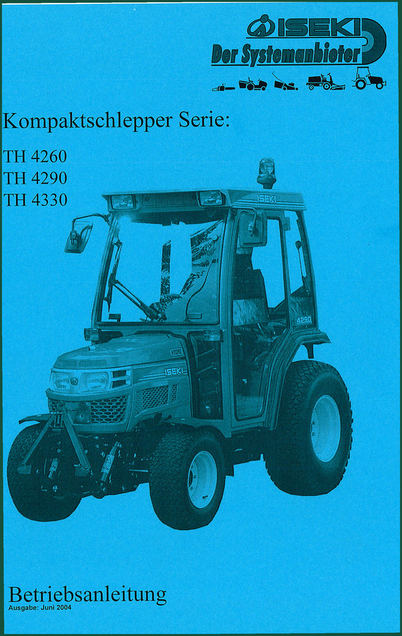 Iseki TH 4260, TH 4290, TH 4330 2004 User Manual – OEM Operator Guide