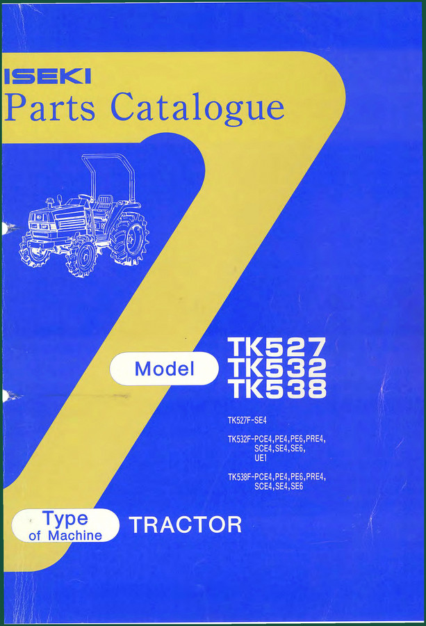 Official Iseki TK532, TK527, TK538 Parts Catalog – 378 OEM Pages