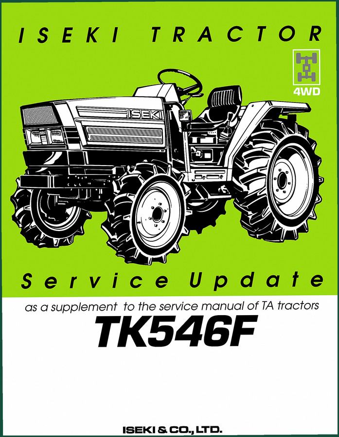Iseki TK546F, TA545 Service Manual – Factory Specs for Transmission & Hydraulics
