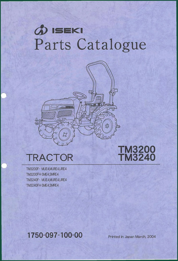 Iseki TM3200F-MUE4, TM3200F-MURE4, TM3200FH-SME4, TM3200FH-SMRE4, TM3240F-MUE4 2004 Parts Catalog – 372 Pages