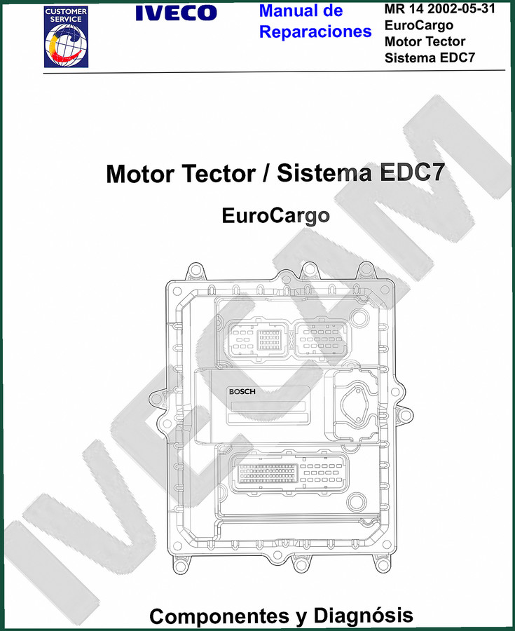 Iveco Eurocargo 2002 Repair Manual – Bosch EDC7 Diagnostics