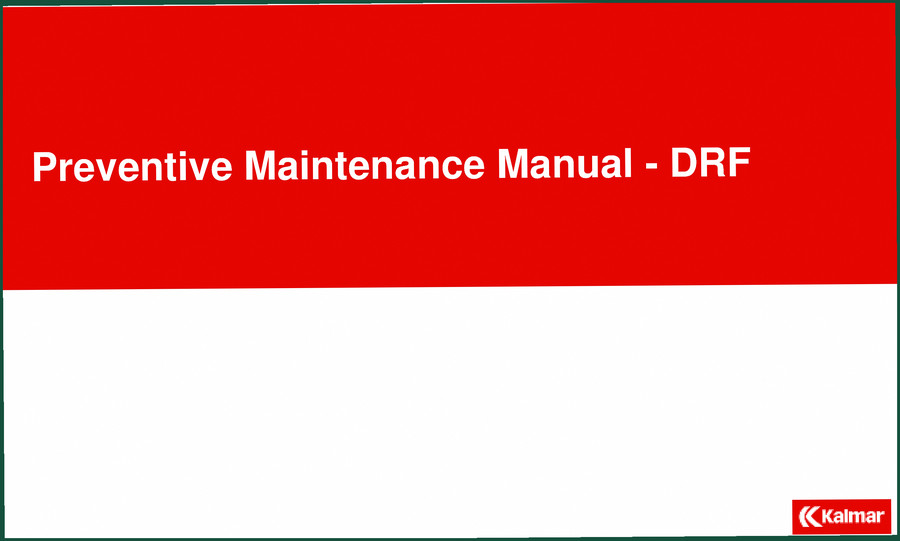 Kalmar DRF Technical Manual – Preventive Maintenance for Forklift