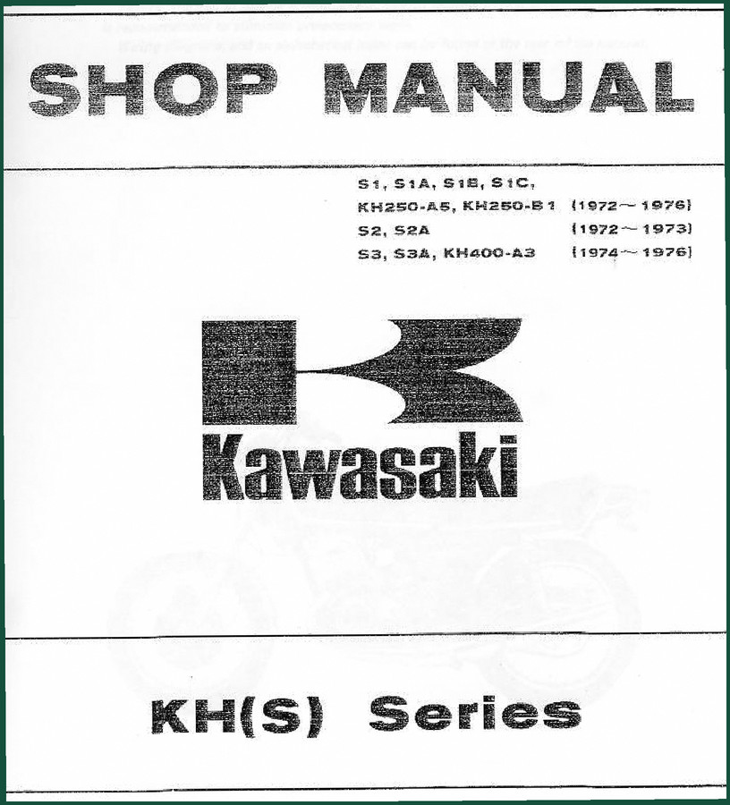 Kawasaki S1, S1A, S1B, S1C, KH250-A5 Workshop Manual 129 Pages