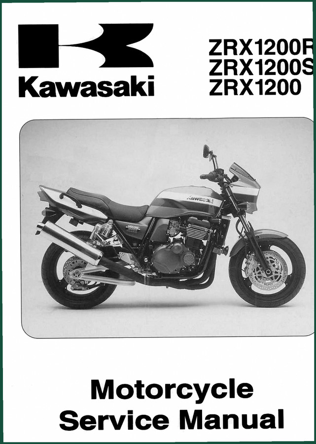 Kawasaki ZRX1200R ZRX1200S ZRX1200 Service Manual – 394 Pages Factory Specs
