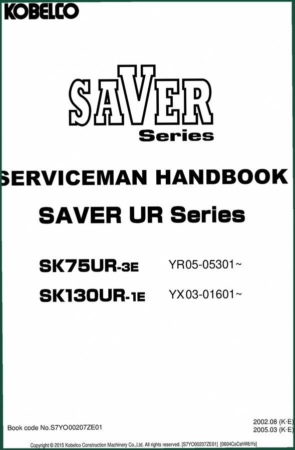 New Holland Kobelco SK75UR-3E, SK130UR-1E 2015 Service Manual