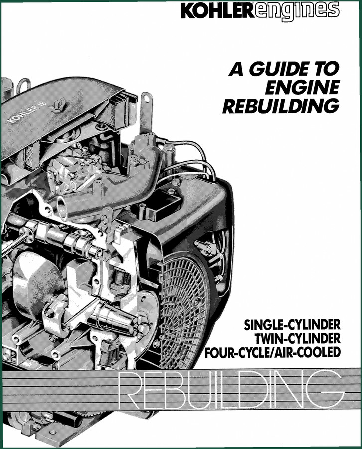 Kohler SINGLE-CYLINDER, TWIN-CYLINDER, FOUR-CYCLE Technical Manual
