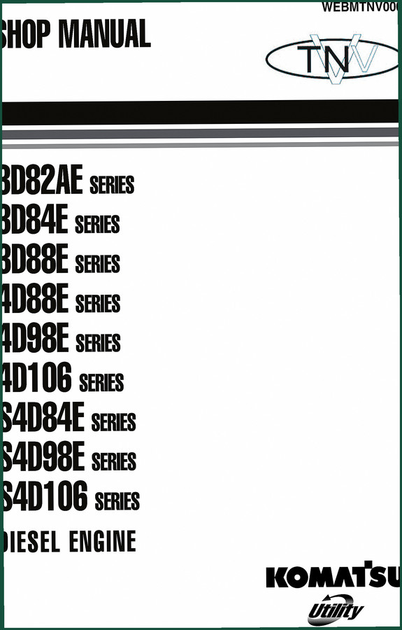 Komatsu 4D88E, 4D98E, 3D82AE, 3D84E, 3D88E Workshop Manual – Factory Specs