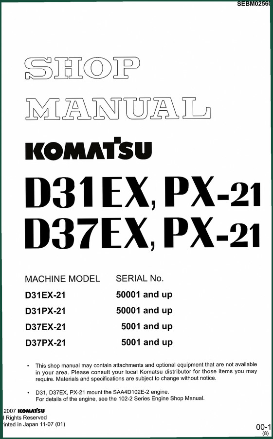 Komatsu D31EX-21, D31PX-21, D37EX-21, D37PX-21 2007 Workshop Manual