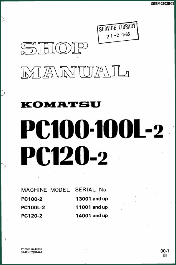 Komatsu PC100-2, PC100L-2, PC120-2 1985 Workshop Manual – Factory Specs