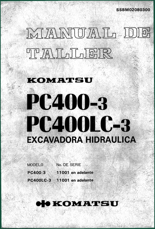 Komatsu PC400-3, PC400LC-3 Workshop Manual – 172 Pages of Factory Specs