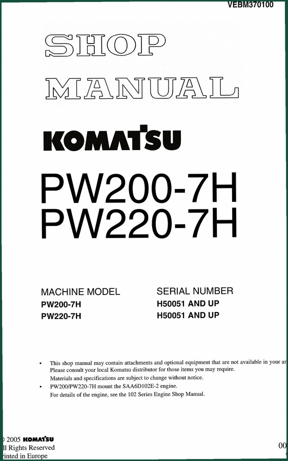 Komatsu PW200-7H, PW220-7H 2005 Workshop Manual – 890 Pages of Factory Specs