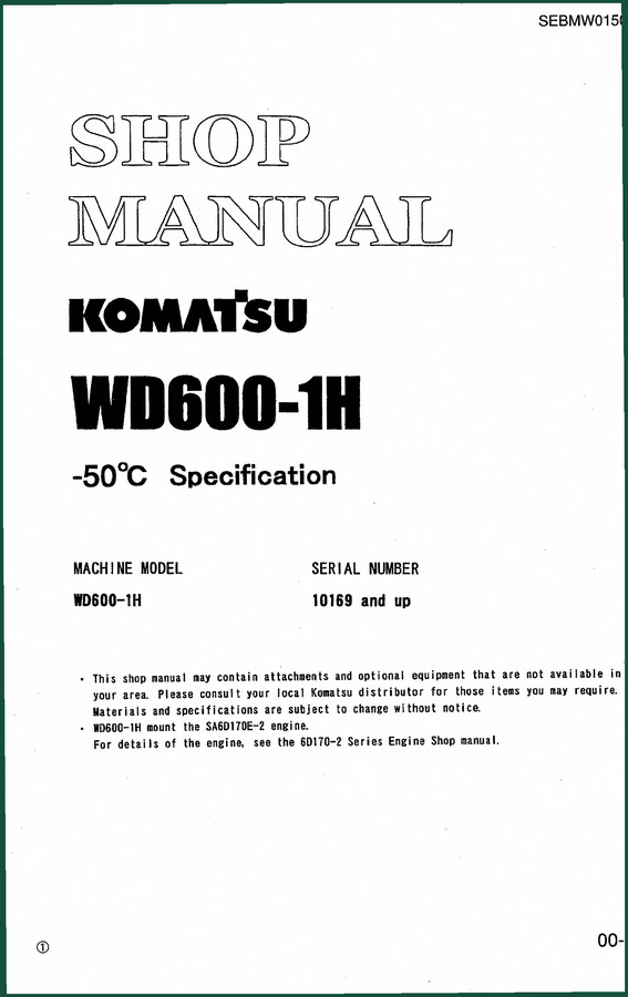 Komatsu WD600-1H Workshop Manual – 691 Pages of Factory Torque Specs & Diagnostics