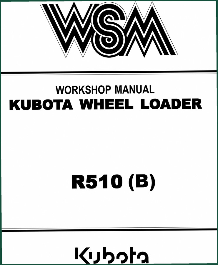 Kubota R510 1991 Workshop Manual – Official Factory Service Data