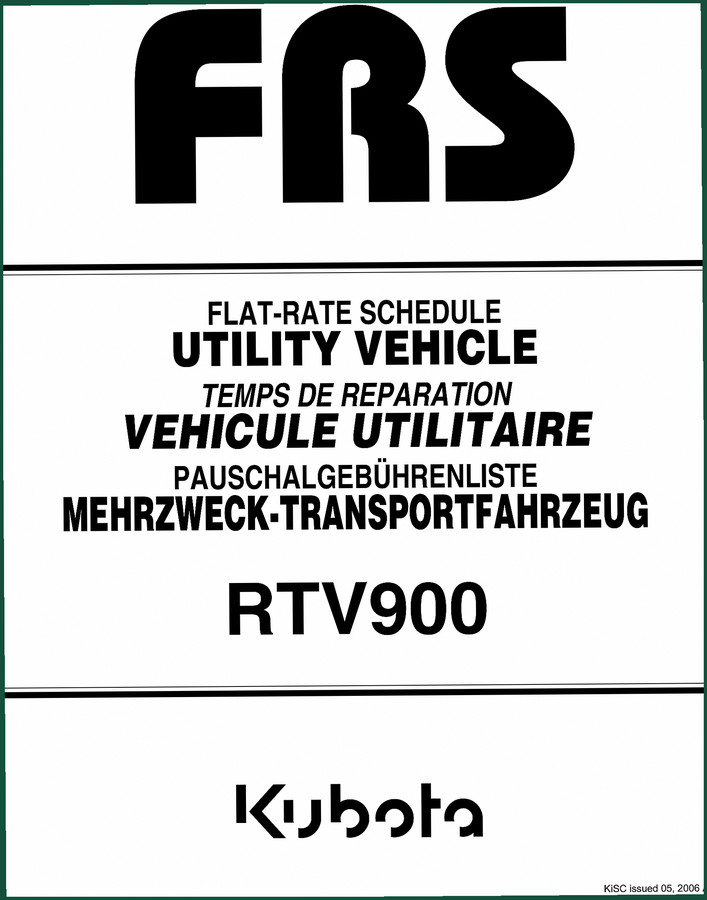 Kubota RTV900G RTV900W RTV900R 2006 Technical Manual – Flat-Rate Schedule