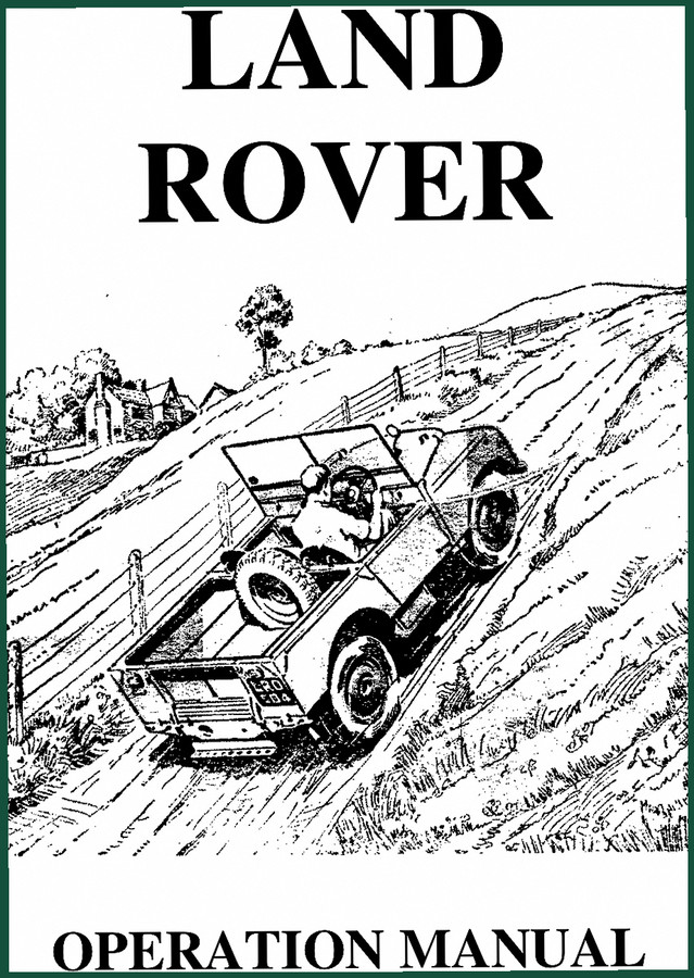 Land Rover Standard Vehicle Station Wagon Welding Outfit User Manual 136 Pages