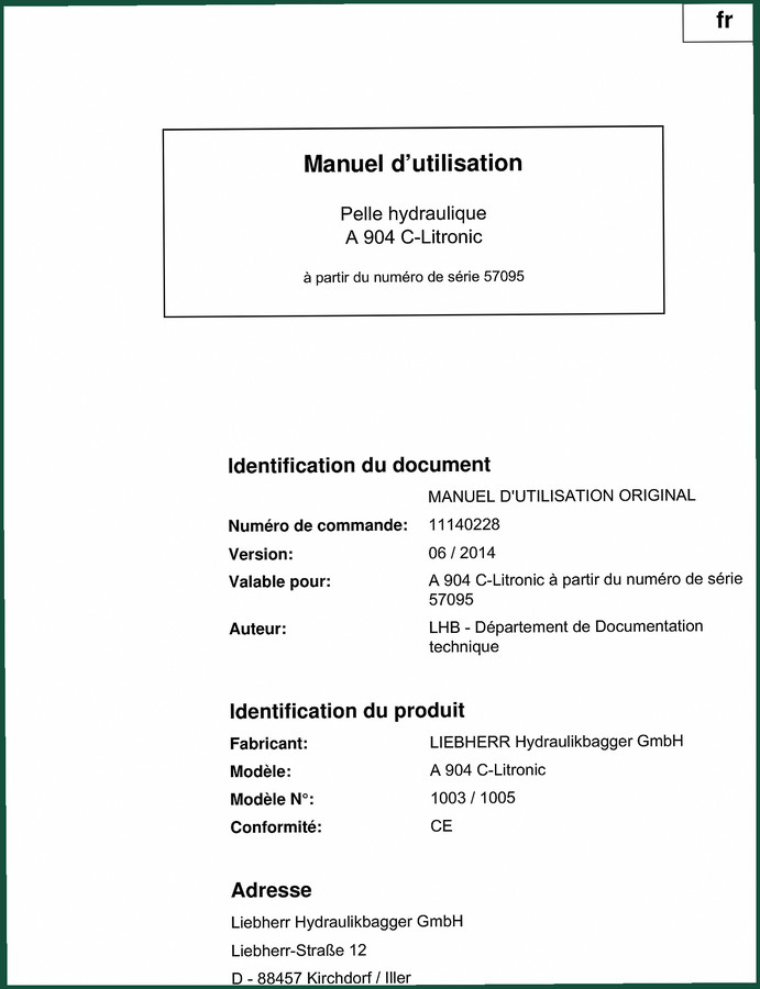 Liebherr A 904 C-Litronic 2014 Operators Manual – 302 Pages OEM