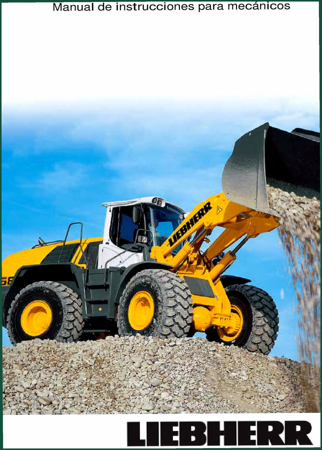 Liebherr L580, L566, L576 Technical Manual – 46 Pages