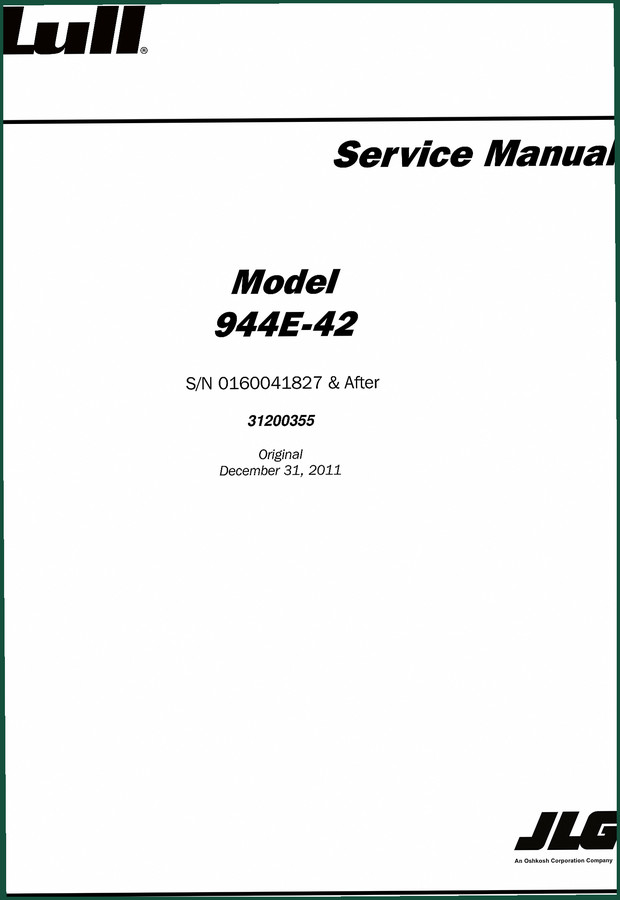 Lull 944E-42 2011 Service Manual – OEM Factory Specs