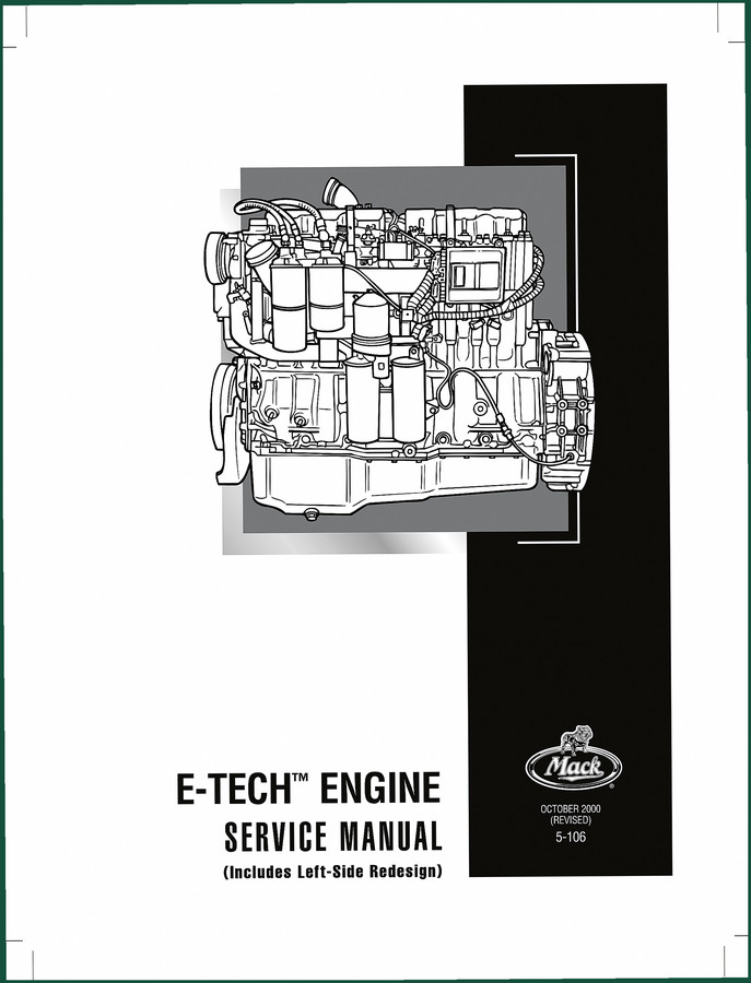 Mack E-TECH 2000 Service Manual – 365 Pages of Factory Spec Data