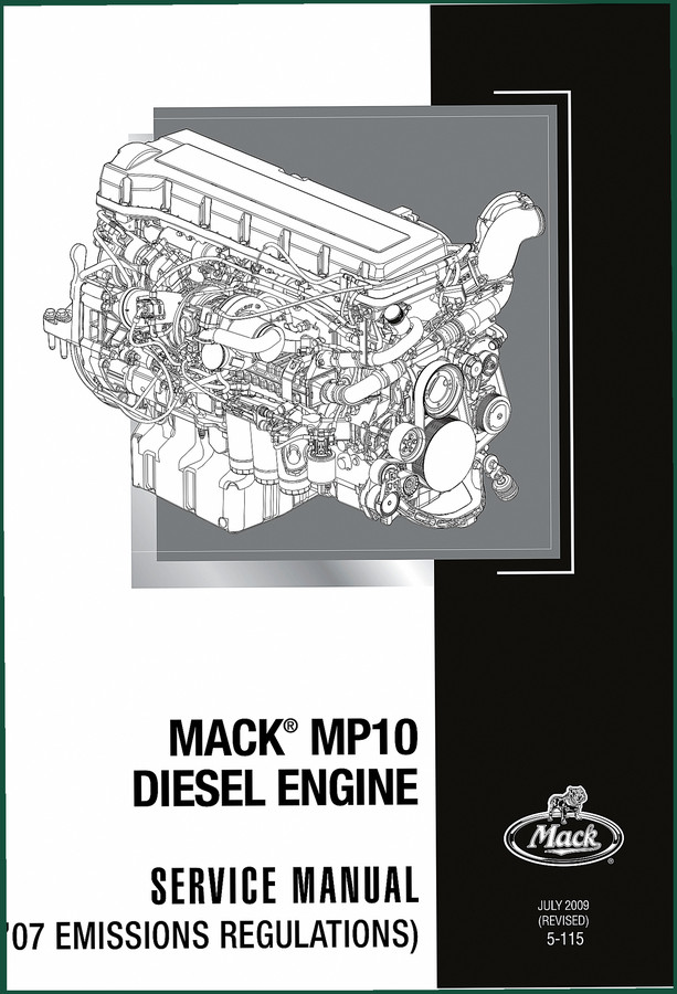 Mack MP10 2009 Service Manual – OEM Factory Specs for MP10 Diesel
