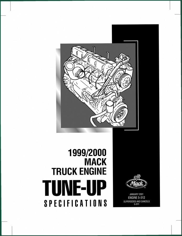 Mack Truck Engine 2001 Technical Manual – Tune-Up Specs & OEM Data