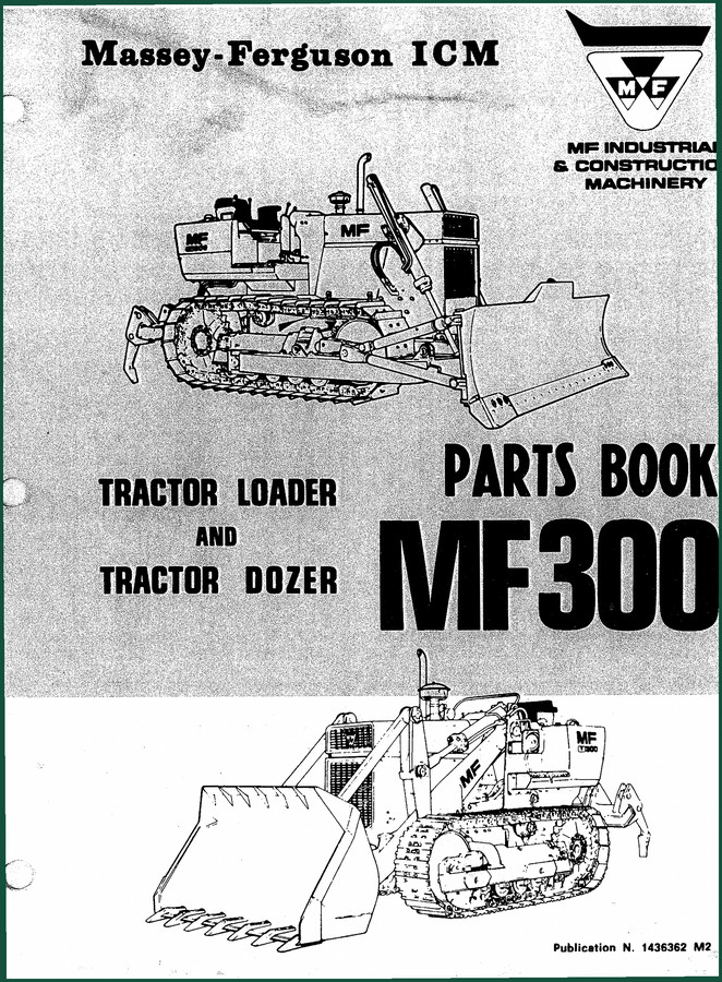 Massey-ferguson MF300 Parts Catalog – 607 Pages of Factory Parts Data